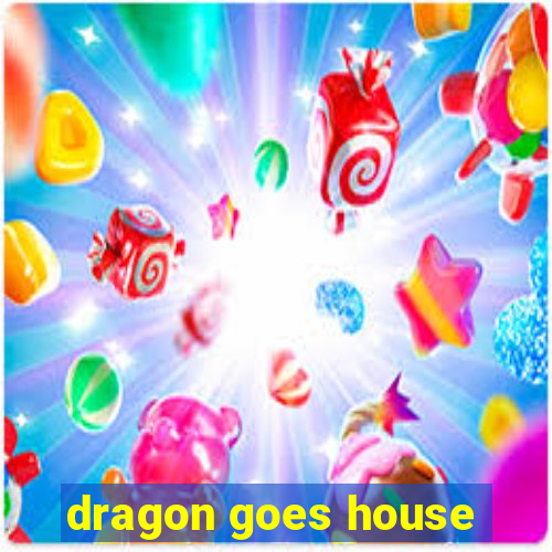 dragon goes house-hunting dublado